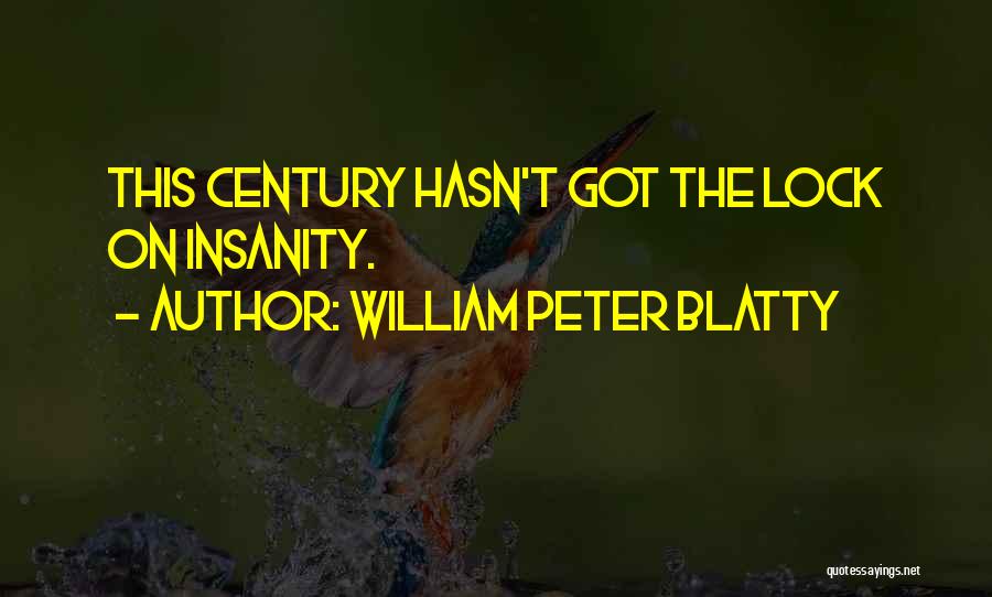 William Peter Blatty Quotes 947085
