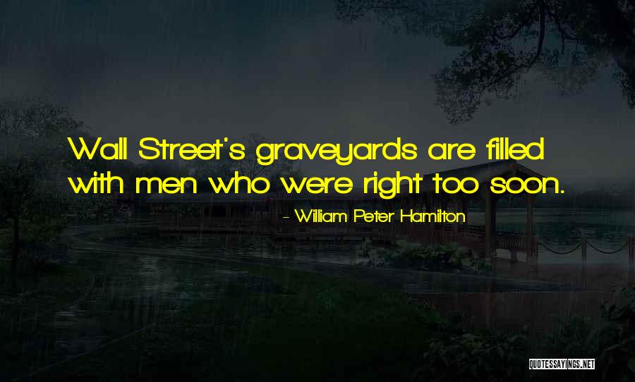 William Peter Hamilton Quotes 2057093 William Peter Hamilton Quotes 2057093