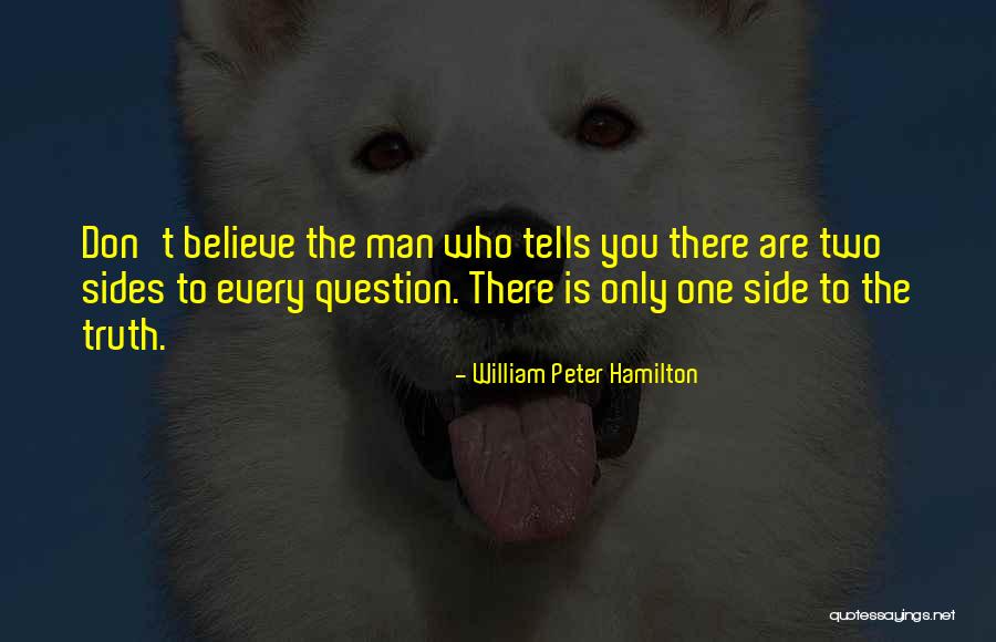 William Peter Hamilton Quotes 590167