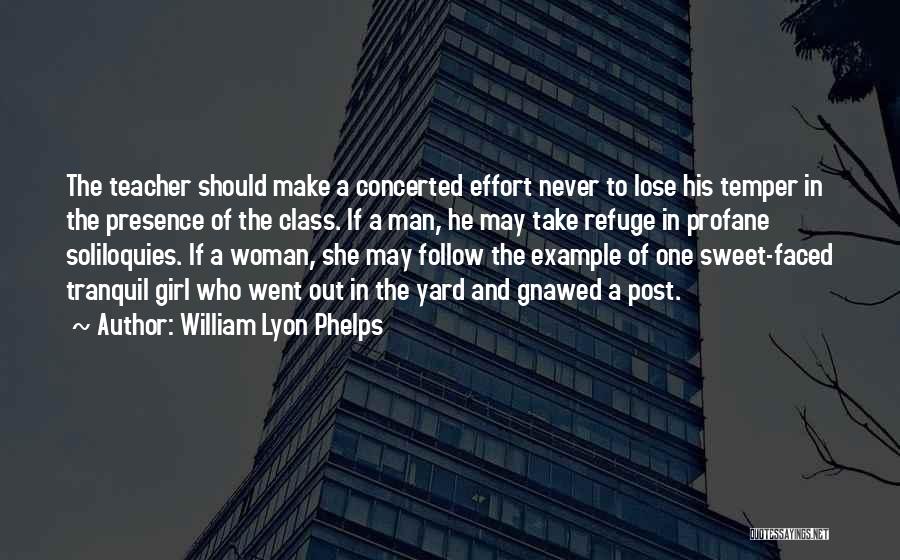 William Phelps Quotes By William Lyon Phelps