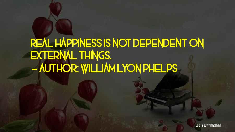 William Phelps Quotes By William Lyon Phelps