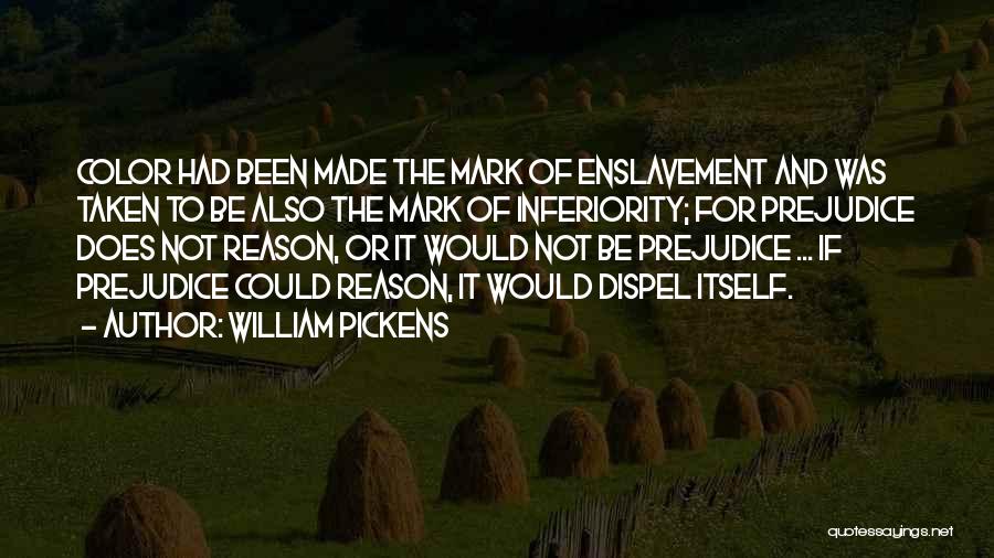 William Pickens Quotes 2080440