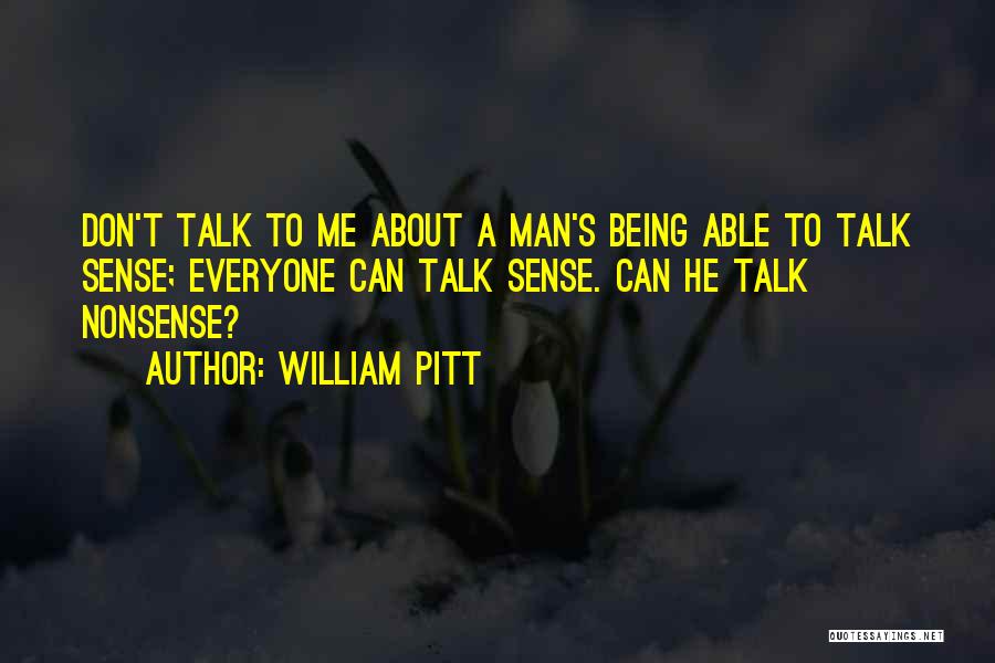 William Pitt Quotes 849834