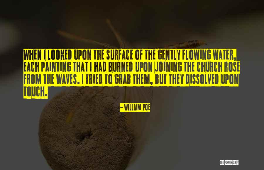 William Poe Quotes 2119642 William Poe Quotes 2119642