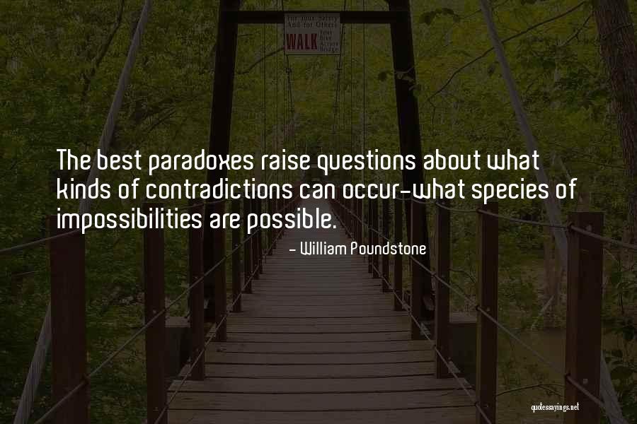 William Poundstone Quotes 2217316 William Poundstone Quotes 2217316