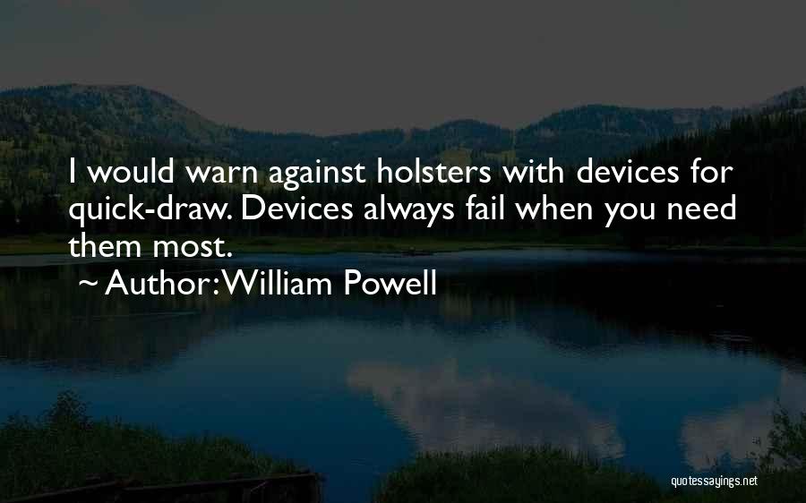 William Powell Quotes 1157609