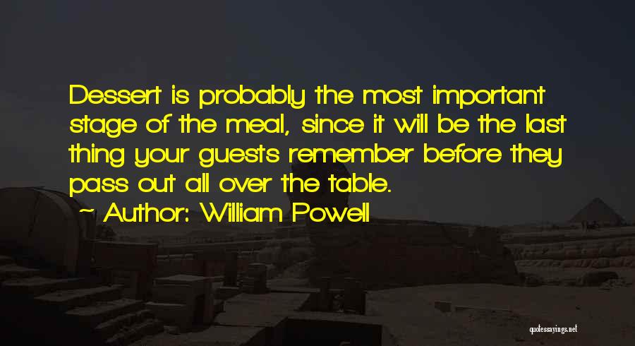 William Powell Quotes 981402