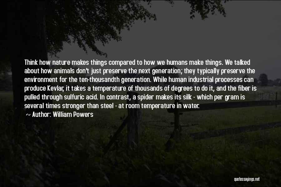 William Powers Quotes 1001528