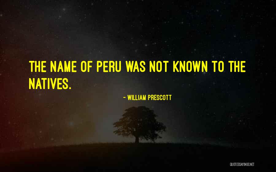 William Prescott Quotes 937894 William Prescott Quotes 937894