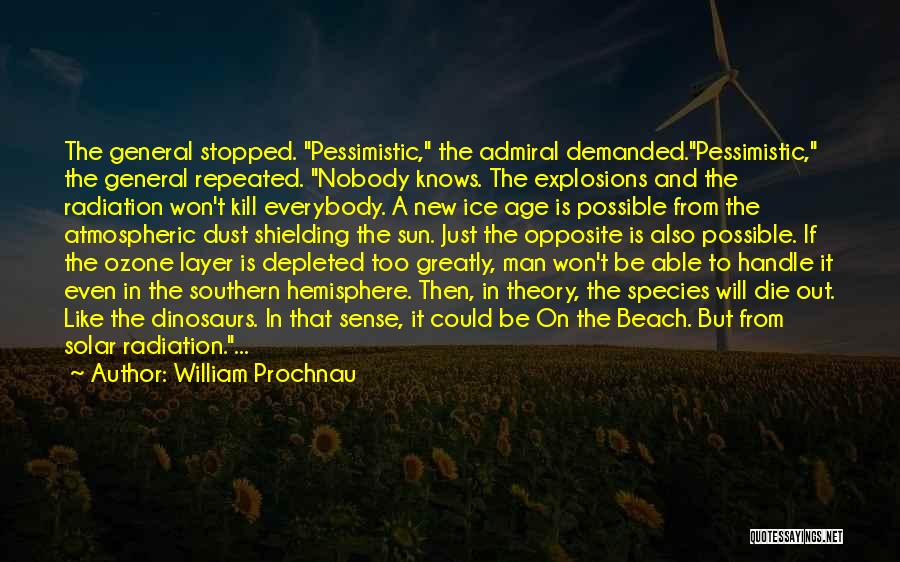 William Prochnau Quotes 1511079