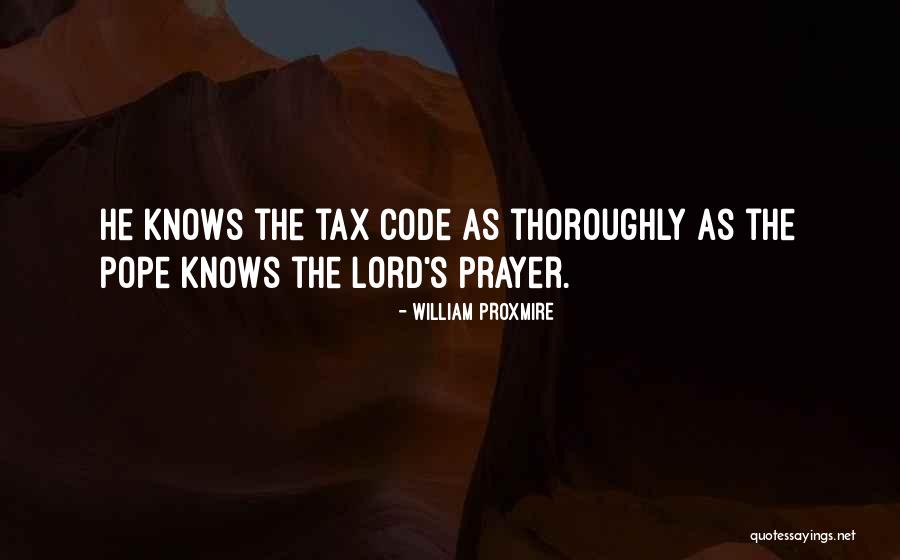 William Proxmire Quotes 1490783 William Proxmire Quotes 1490783