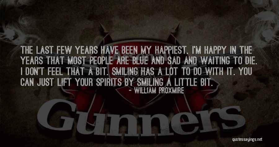 William Proxmire Quotes 1998175 William Proxmire Quotes 1998175