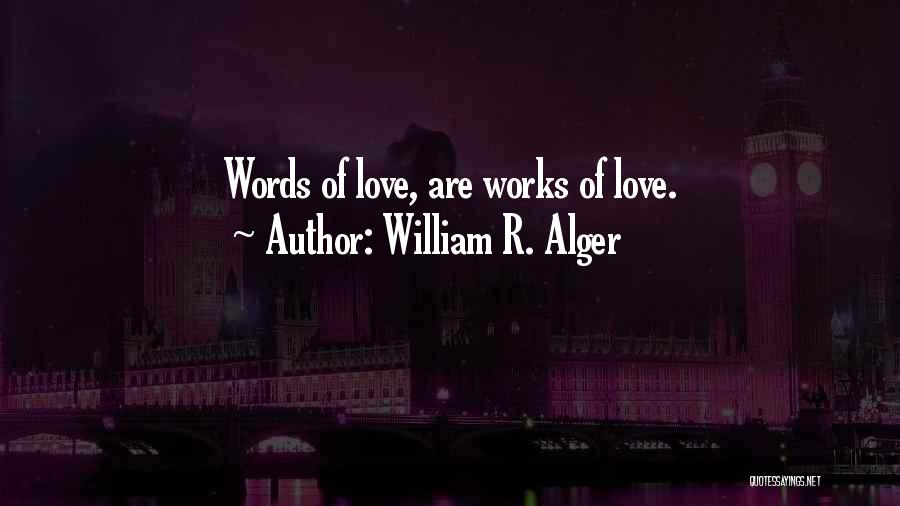 William R. Alger Quotes 1228607