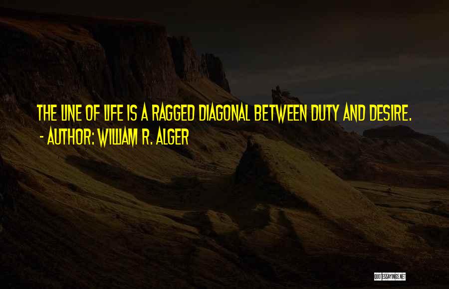 William R. Alger Quotes 712508