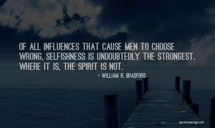 William R. Bradford Quotes 951230 William R. Bradford Quotes 951230