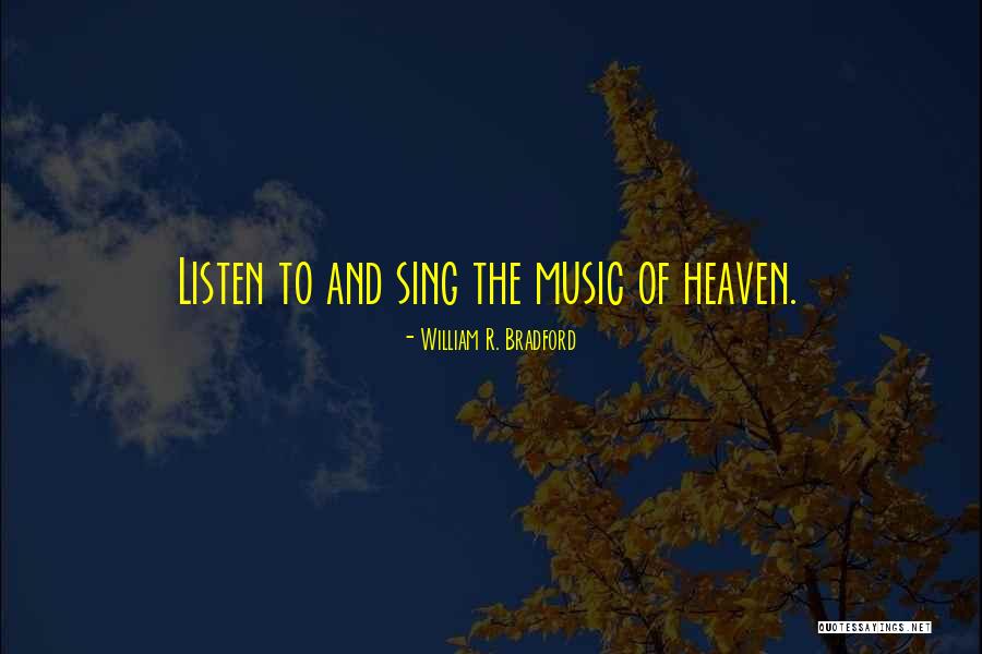 William R. Bradford Quotes 954617