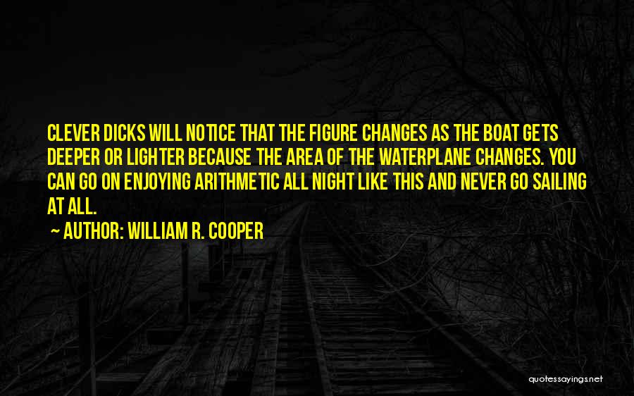 William R. Cooper Quotes 1450302