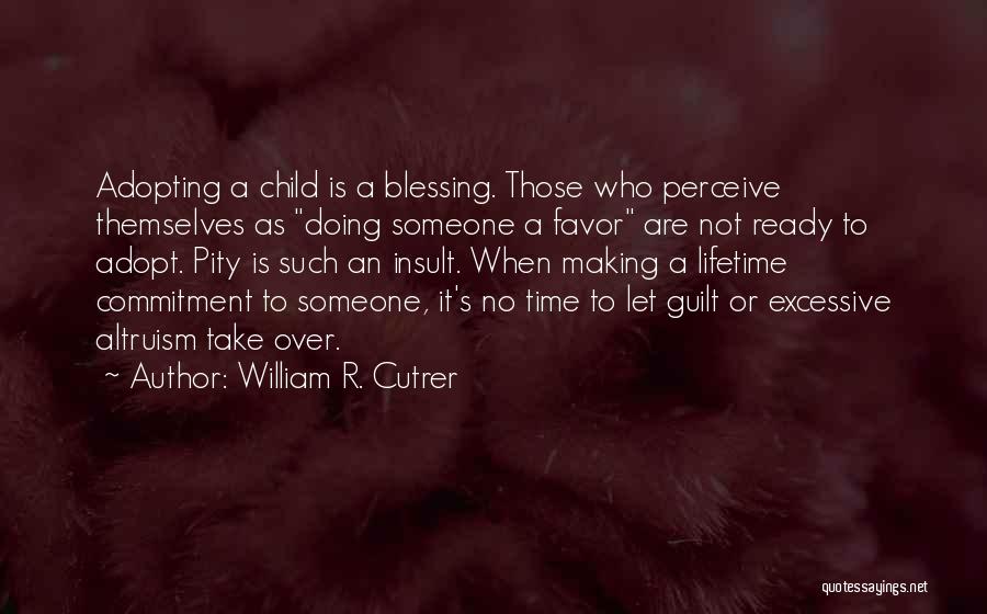 William R. Cutrer Quotes 1553951