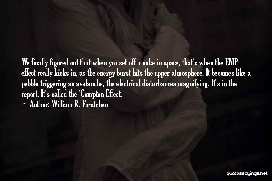 William R. Forstchen Quotes 1732960