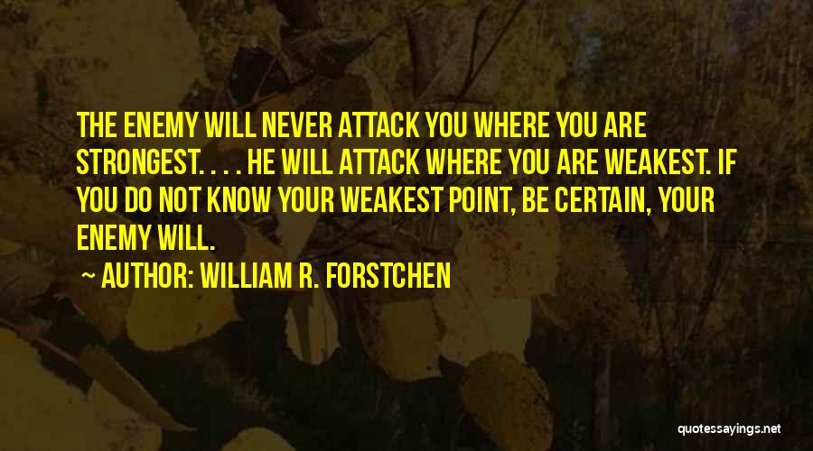 William R. Forstchen Quotes 2048777