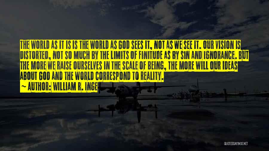 William R. Inge Quotes 745305