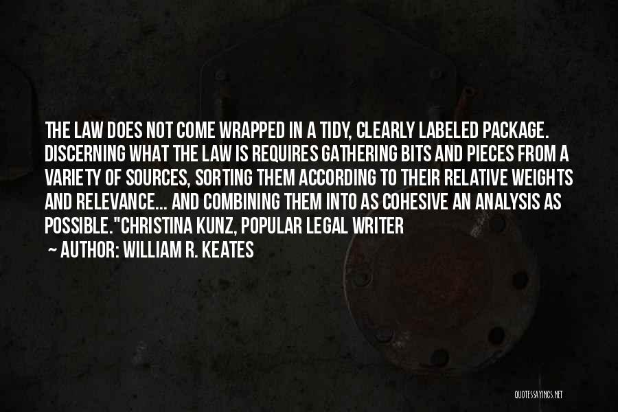 WIlliam R. Keates Quotes 1093672