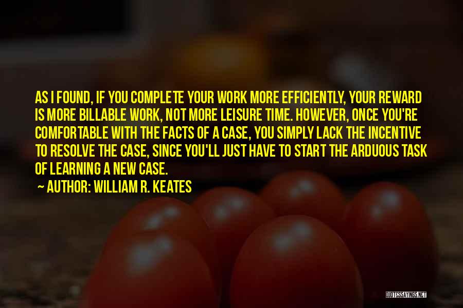 WIlliam R. Keates Quotes 1681625