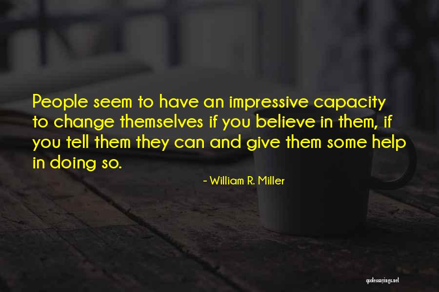 William R. Miller Quotes 919508