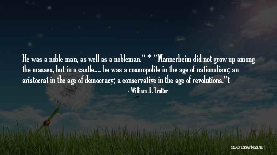 William R. Trotter Quotes 508510 William R. Trotter Quotes 508510