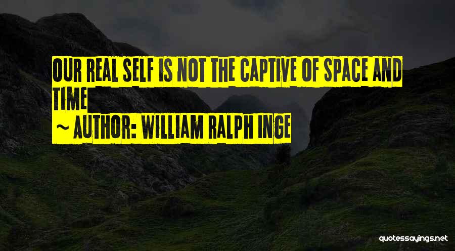 William Ralph Inge Quotes 1181894