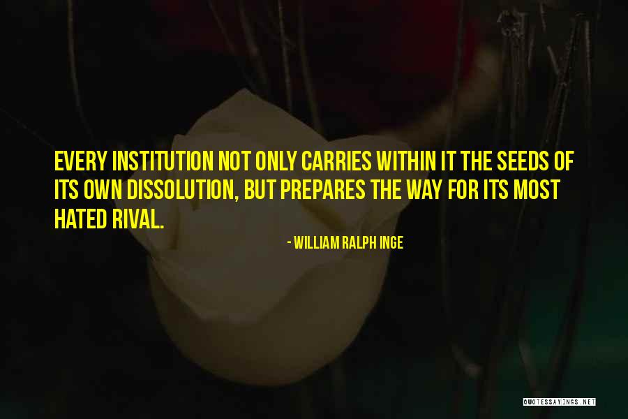 William Ralph Inge Quotes 1381142 William Ralph Inge Quotes 1381142