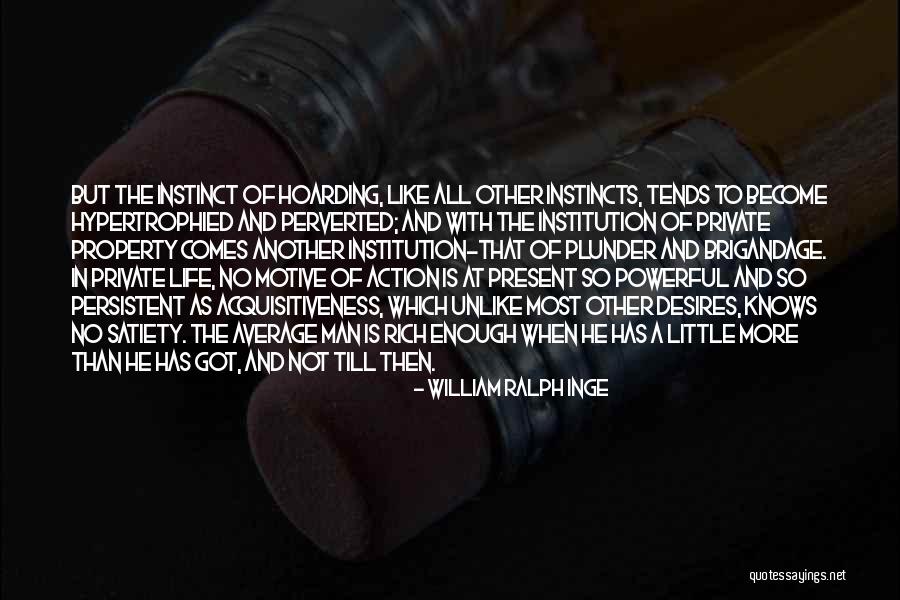 William Ralph Inge Quotes 143369 William Ralph Inge Quotes 143369