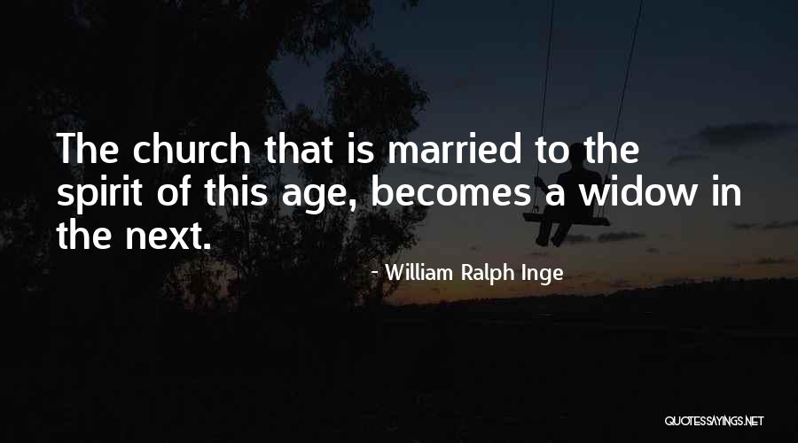 William Ralph Inge Quotes 1672379