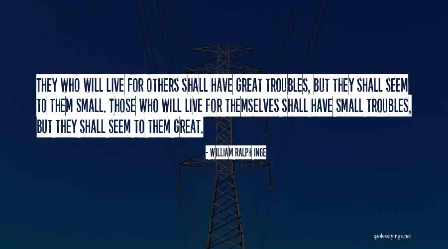 William Ralph Inge Quotes 1694777