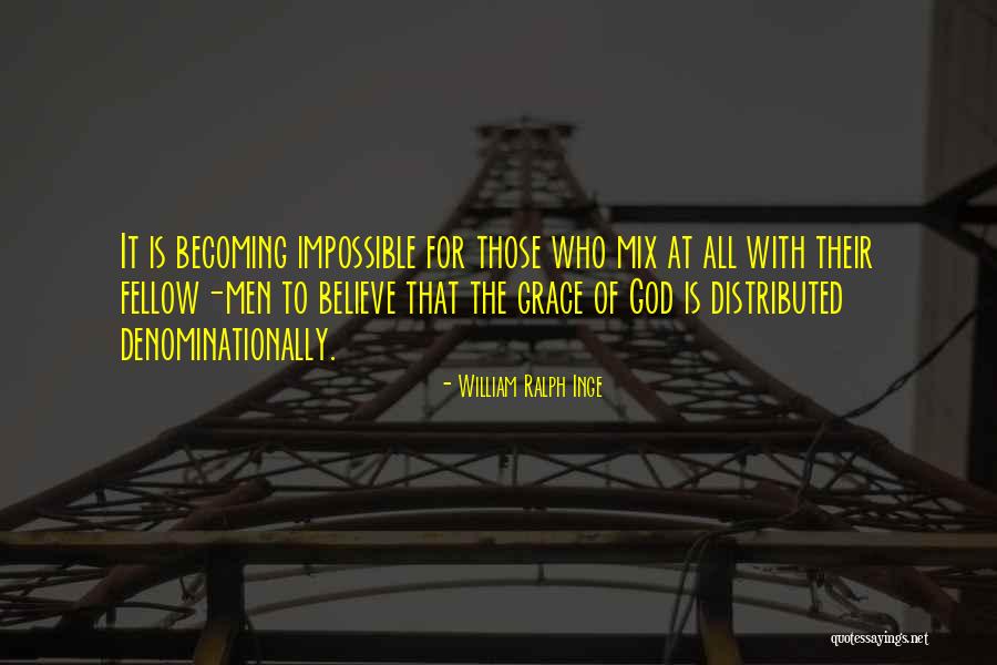 William Ralph Inge Quotes 1955712 William Ralph Inge Quotes 1955712