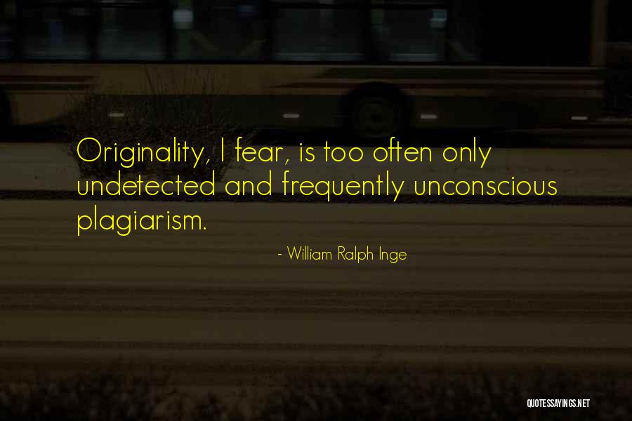 William Ralph Inge Quotes 2123450 William Ralph Inge Quotes 2123450