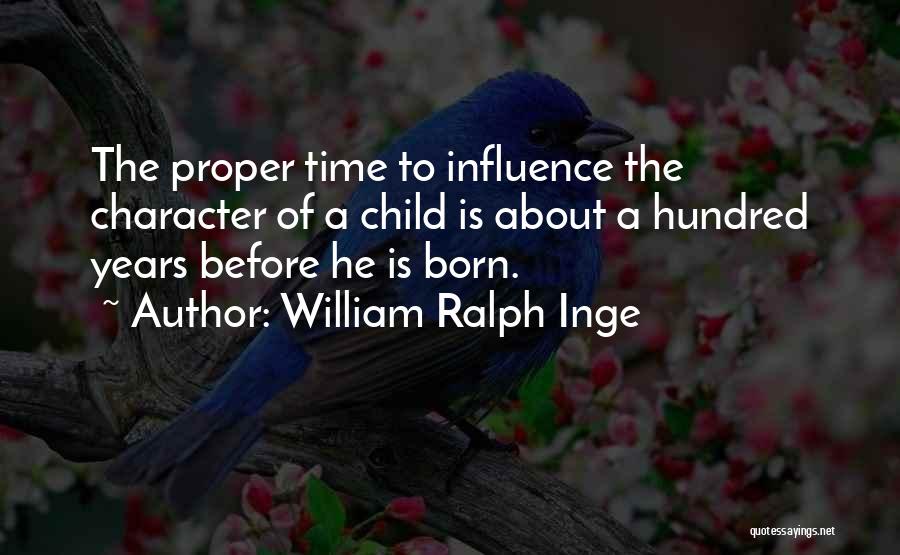 William Ralph Inge Quotes 2230151