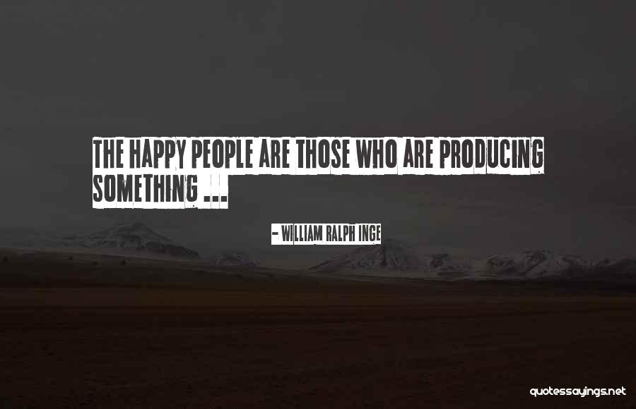 William Ralph Inge Quotes 2242113 William Ralph Inge Quotes 2242113