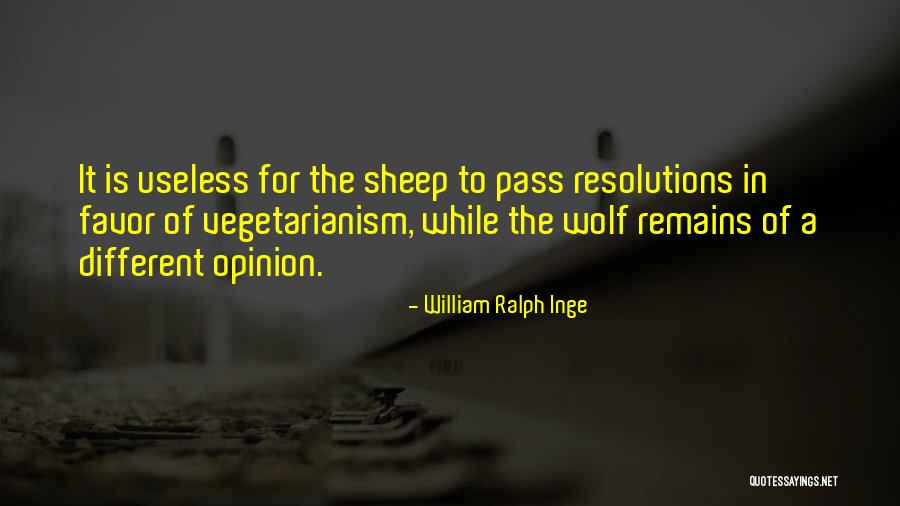 William Ralph Inge Quotes 360810