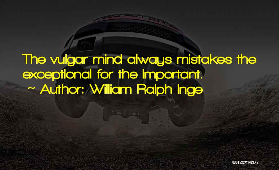 William Ralph Inge Quotes 372218