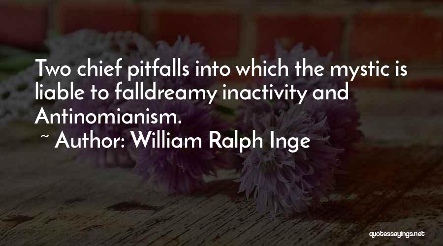 William Ralph Inge Quotes 809947