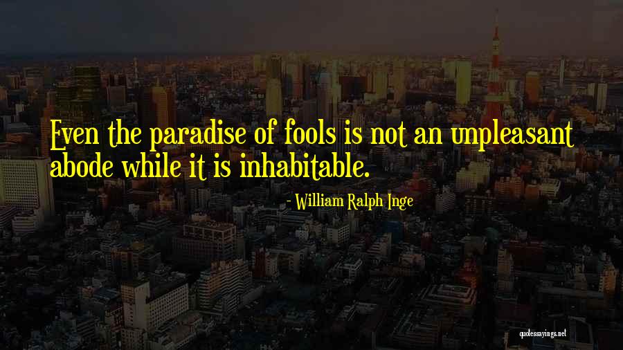 William Ralph Inge Quotes 943374 William Ralph Inge Quotes 943374