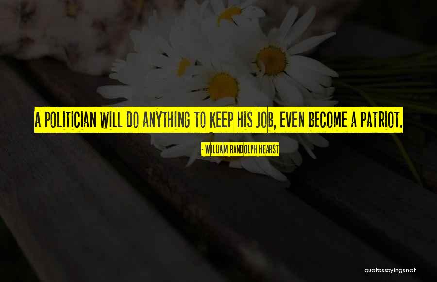 William Randolph Hearst Quotes 1126709 William Randolph Hearst Quotes 1126709