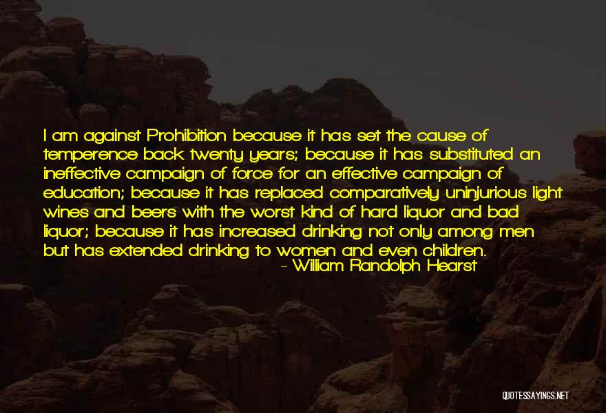 William Randolph Hearst Quotes 1805621 William Randolph Hearst Quotes 1805621