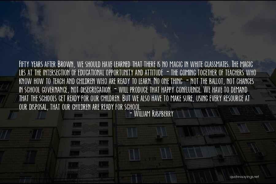 William Raspberry Quotes 1094515 William Raspberry Quotes 1094515