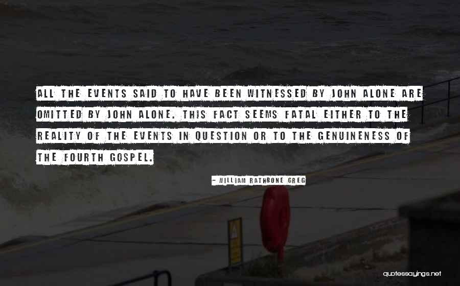 William Rathbone Greg Quotes 1663632 William Rathbone Greg Quotes 1663632