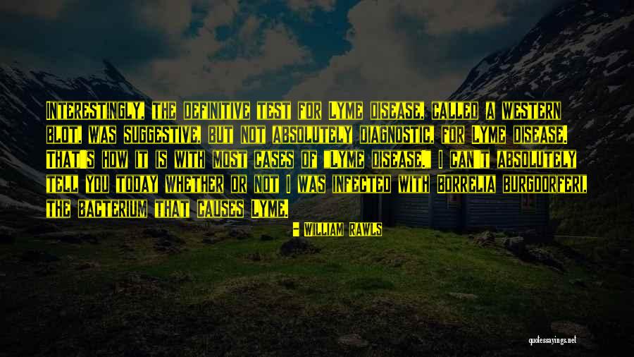 William Rawls Quotes 1112072 William Rawls Quotes 1112072