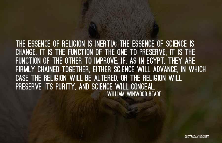 William Reade Quotes By William Winwood Reade William Reade Quotes By William Winwood Reade