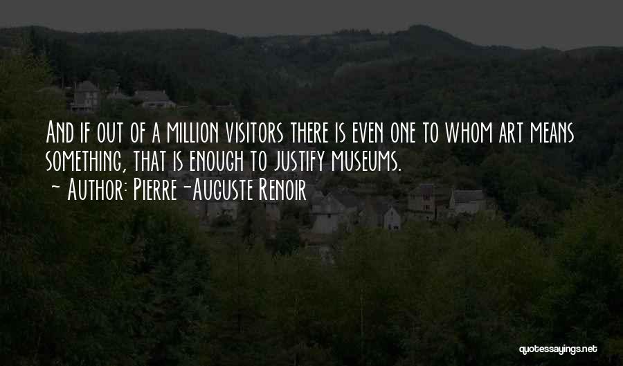William Redfern Quotes By Pierre-Auguste Renoir