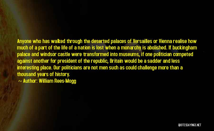 William Rees-Mogg Quotes 807958